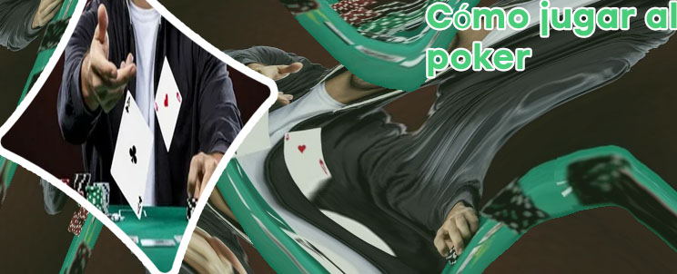 Como jugar al poker con amigos